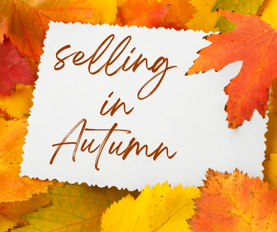Selling in the Fall! 
